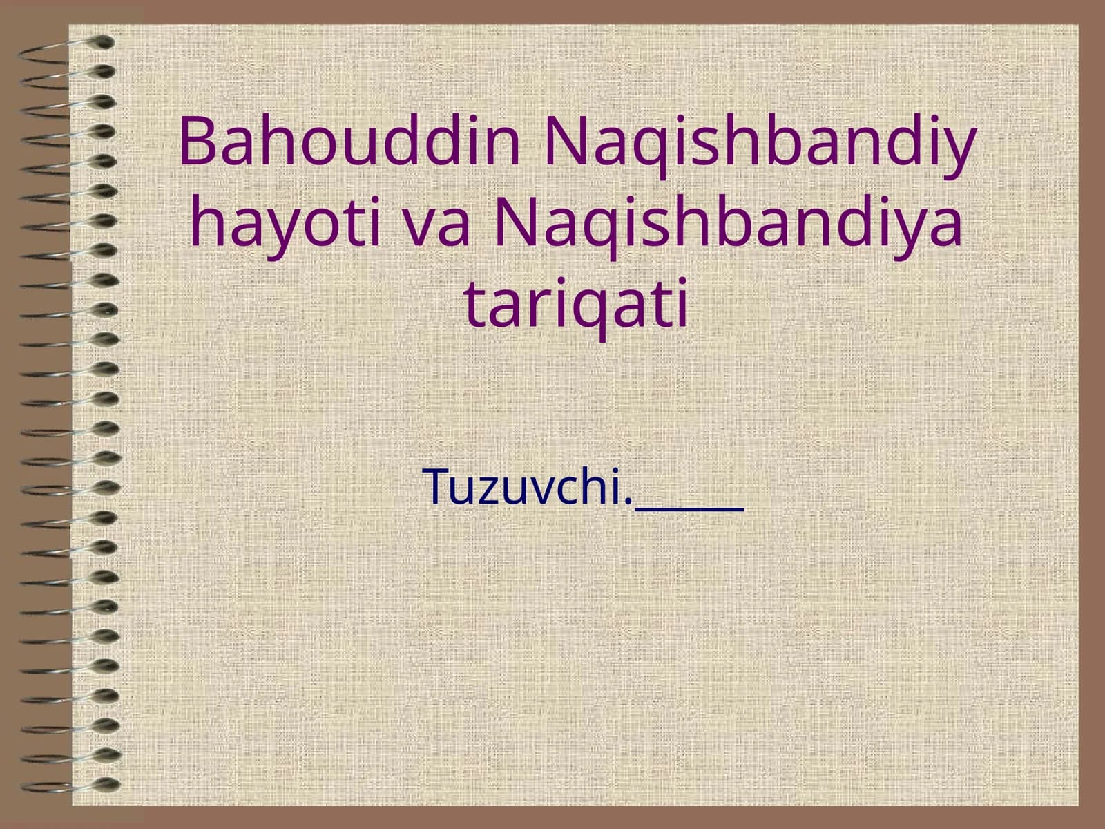 bahouddin naqishbandiy haqida