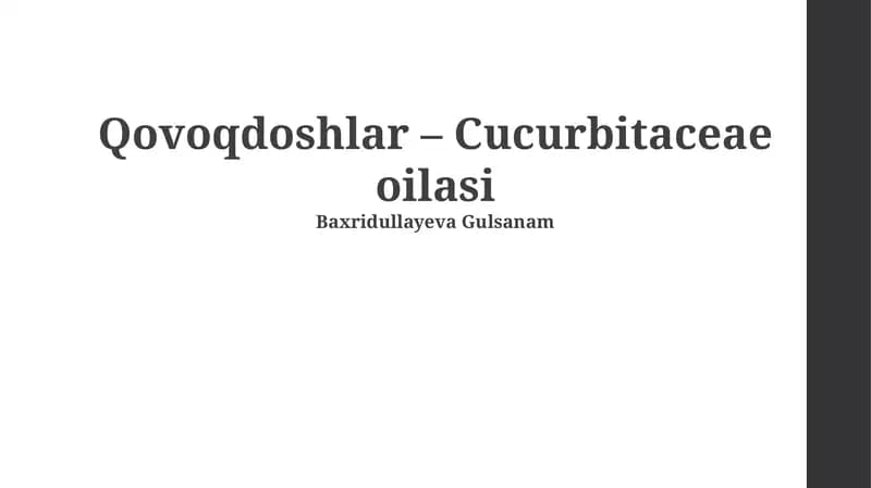 Qovoqdoshlar – Cucurbitaceae oilasi