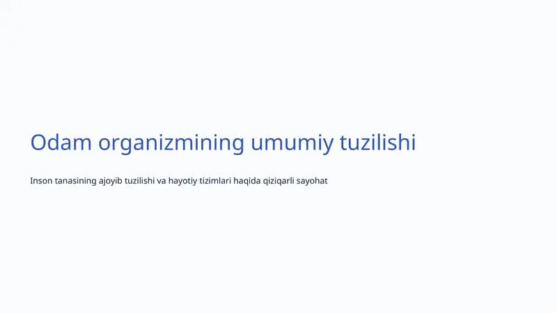 Inson organizmining tuzilishi