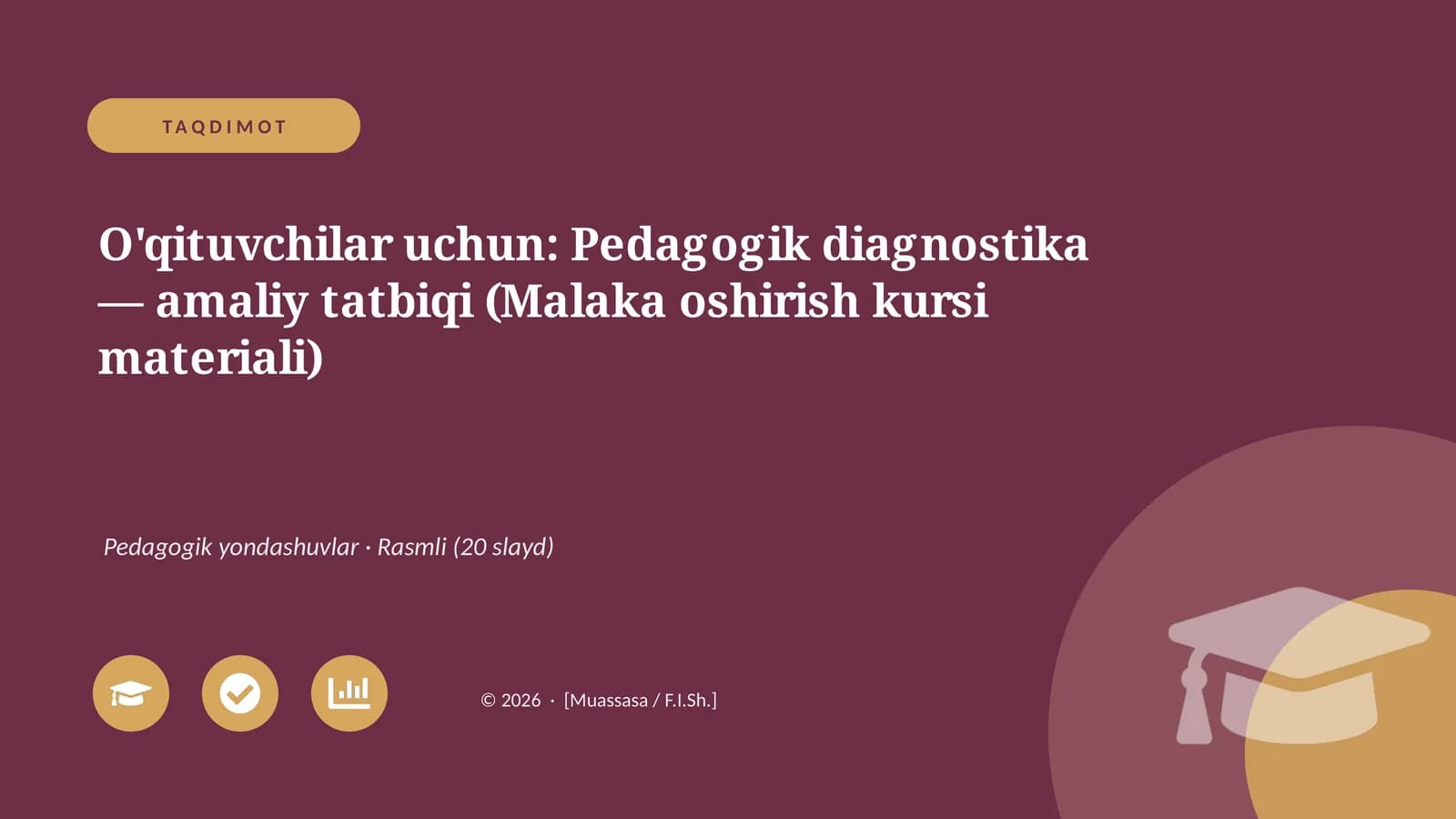 Pedagogik diagnostika — amaliy tatbiqi (Malaka oshirish kursi materiali)