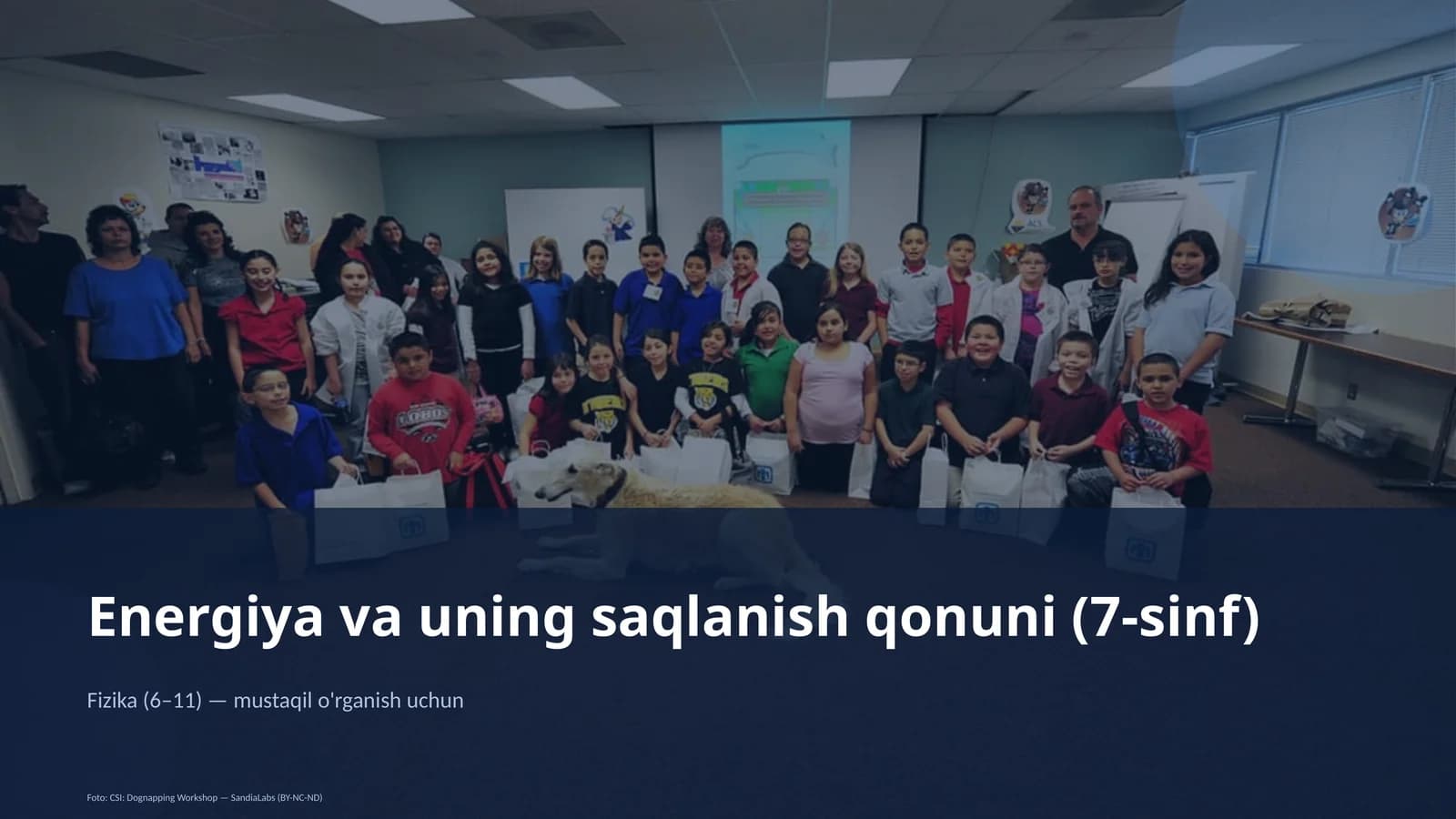 Energiya va uning saqlanish qonuni (7-sinf)