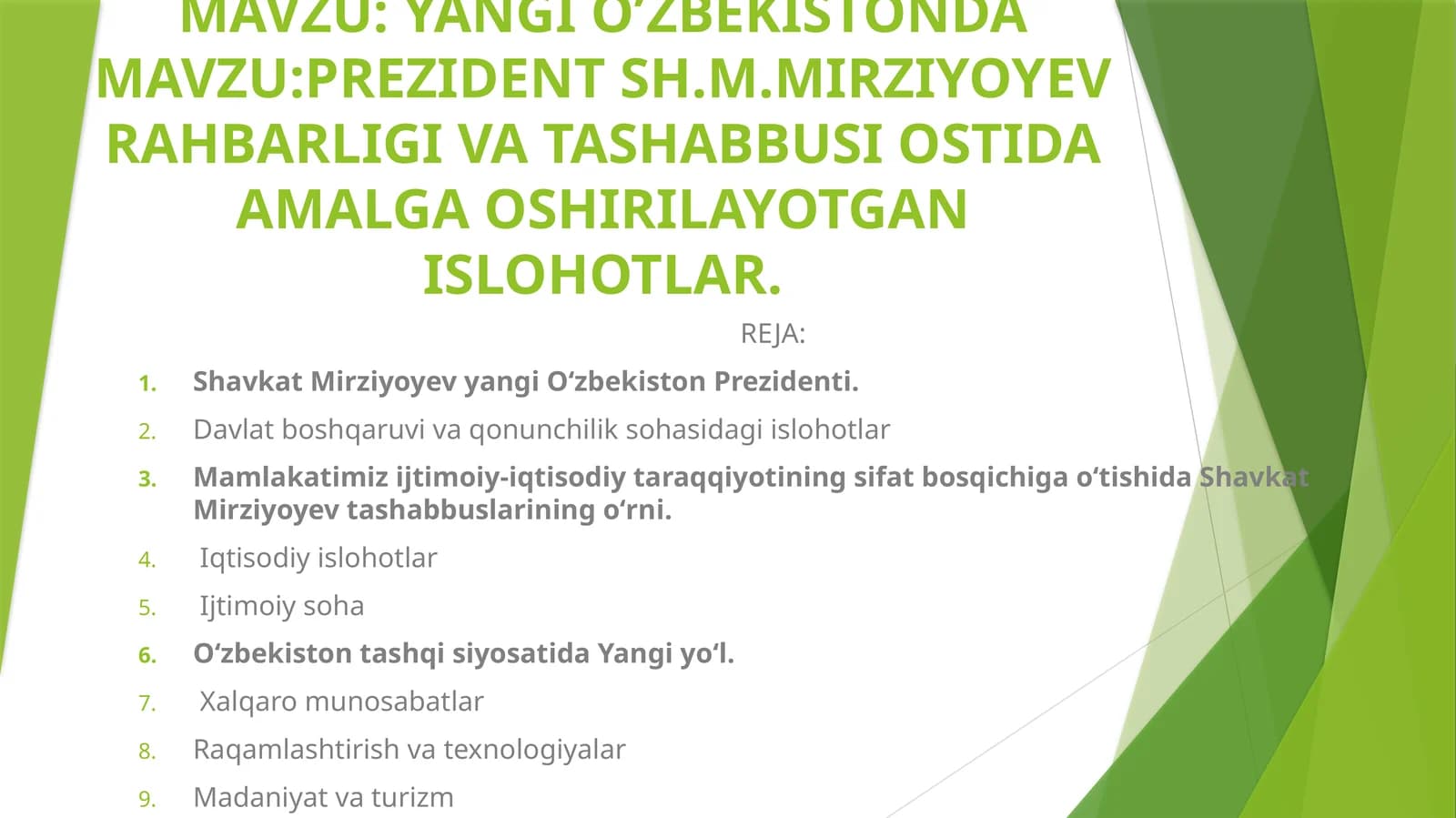 PREZIDENT SH.M.MIRZIYOYEV RAHBARLIGI VA TASHABBUSI OSTIDA AMALGA OSHIRILAYOTGAN ISLOHOTLAR