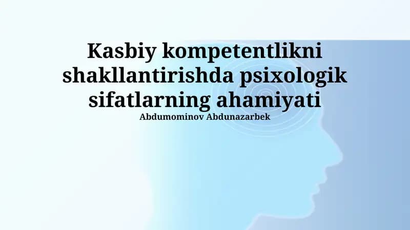 Psixologik fazilatlar va professional kompetensiya