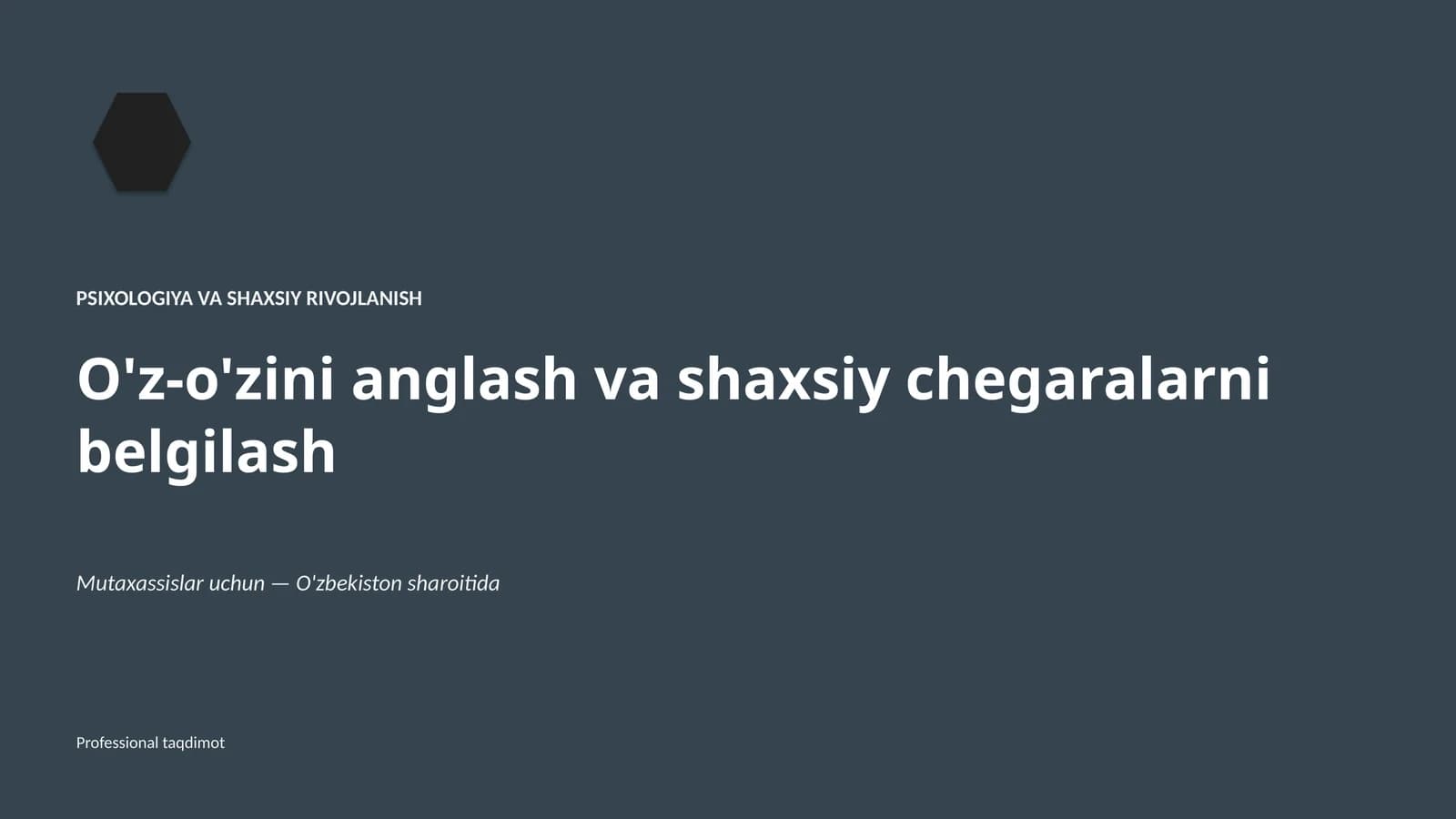 Psixologiya va shaxsiy rivojlanish