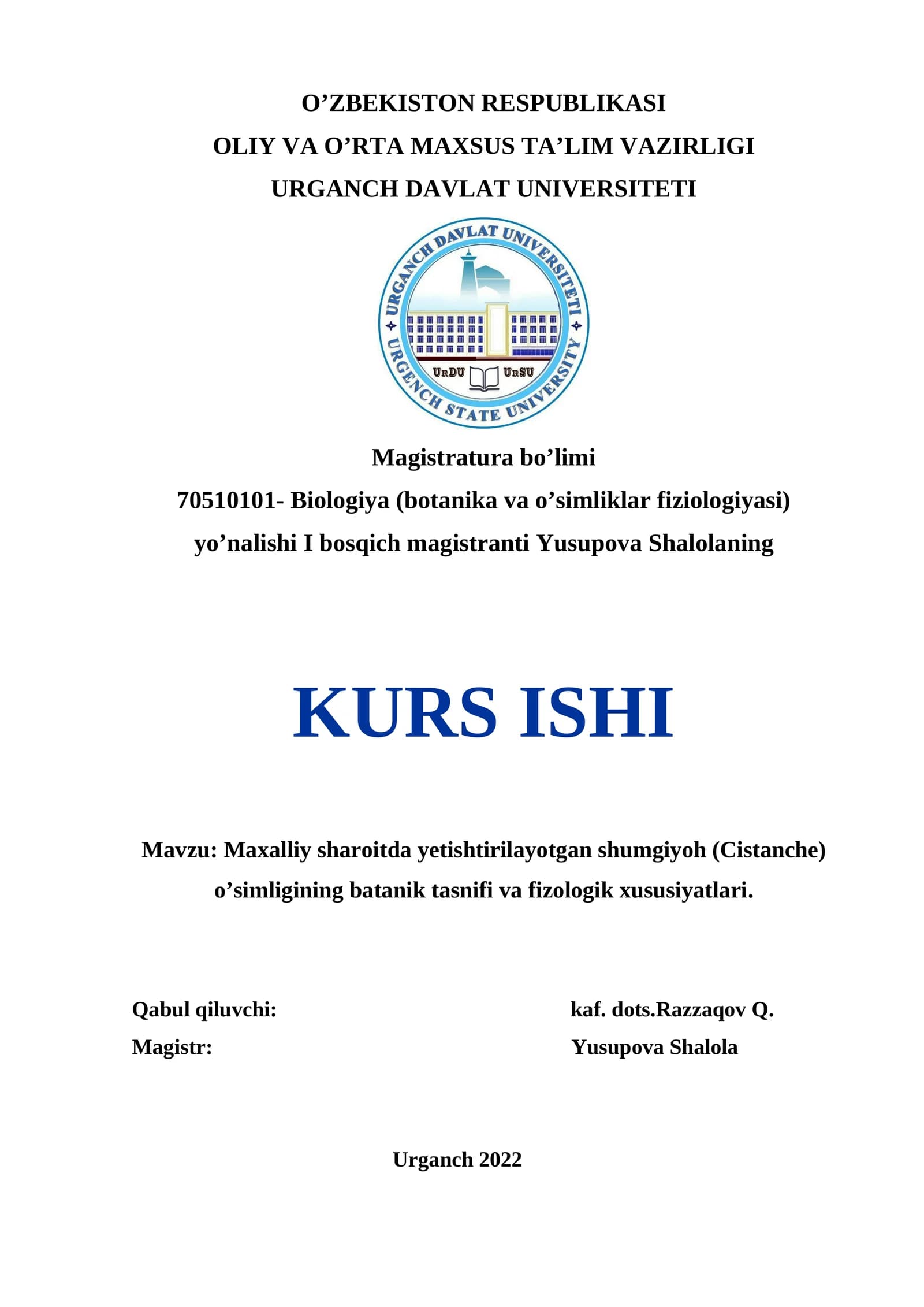 Maxalliy sharoitda yetishtirilayotgan shumgiyoh (Cistanche) o’simligining batanik tasnifi va fizologik xususiyatlari
