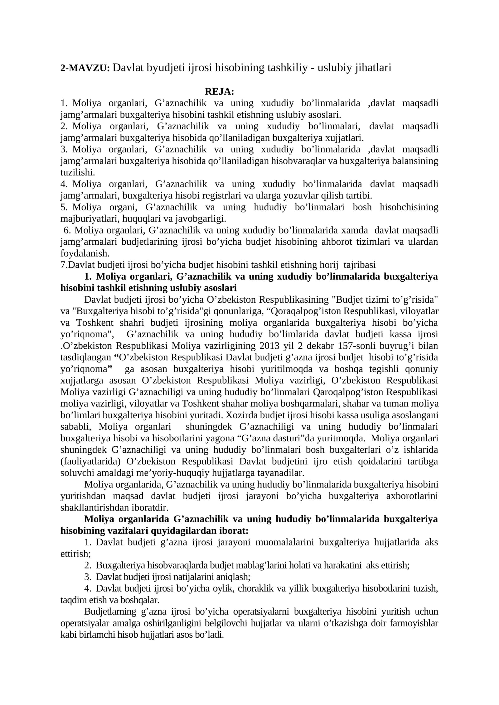 Davlat byudjeti ijrosi hisobining tashkiliy - uslubiy jihatlari