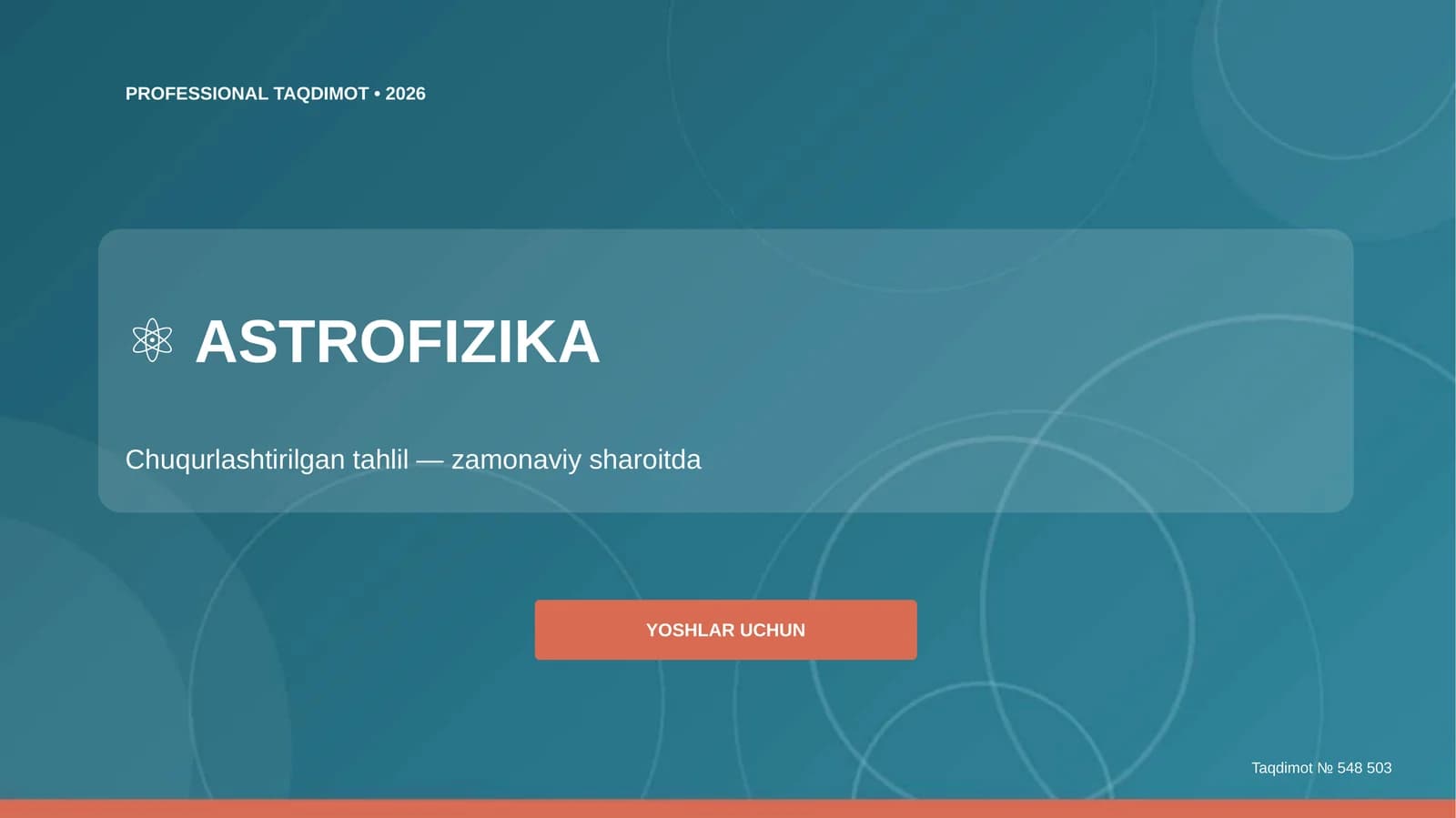 Astrofizika: Chuqurlashtirilgan tahlil