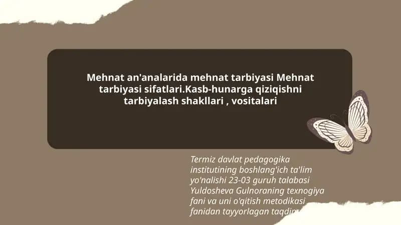 Mehnat tarbiyasi sifatlari