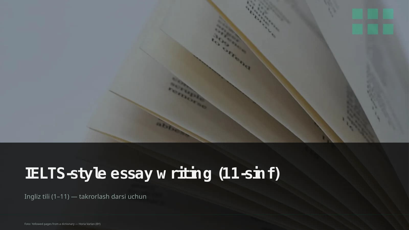 IELTS-style essay writing (11-sinf)