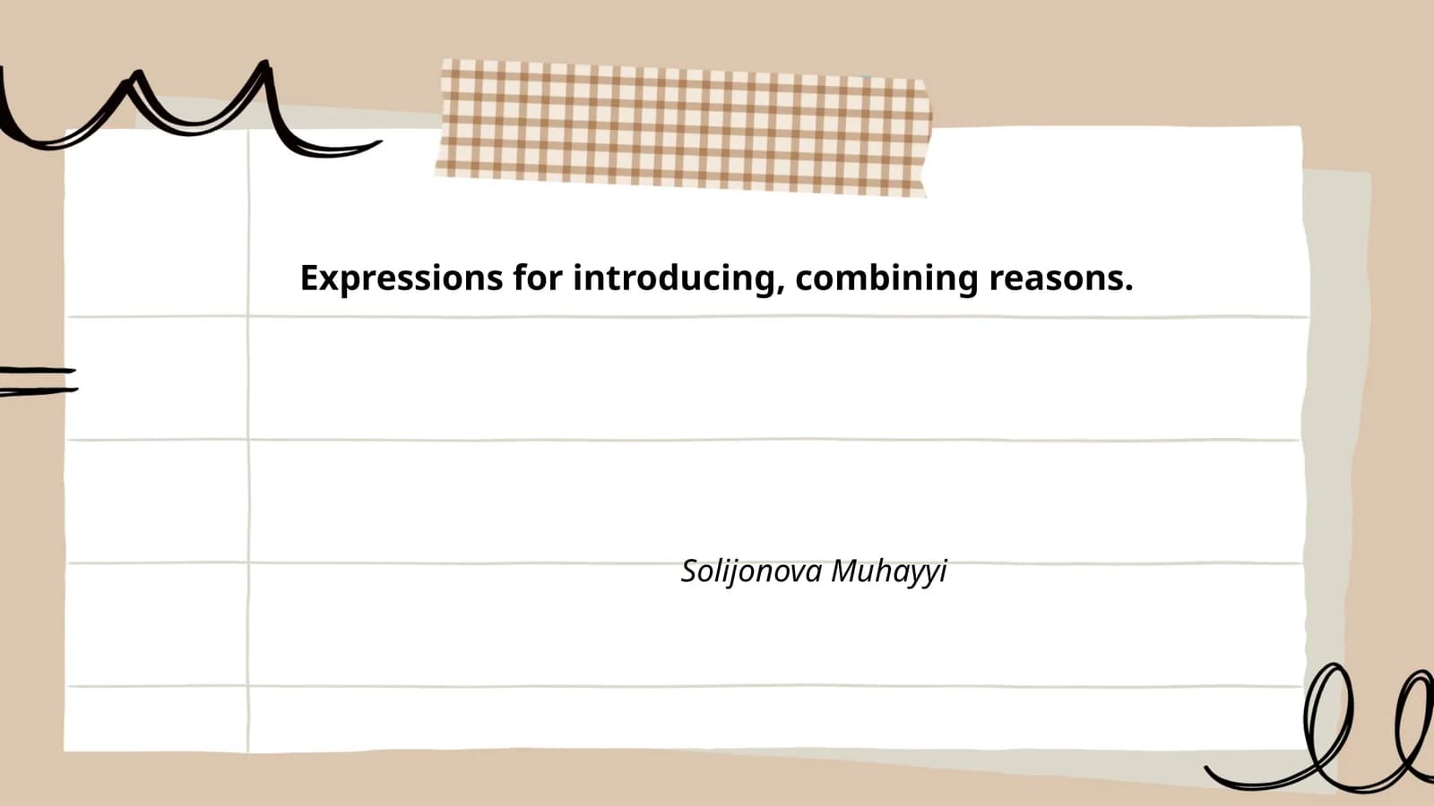 Expressions for introducing, combining reasons