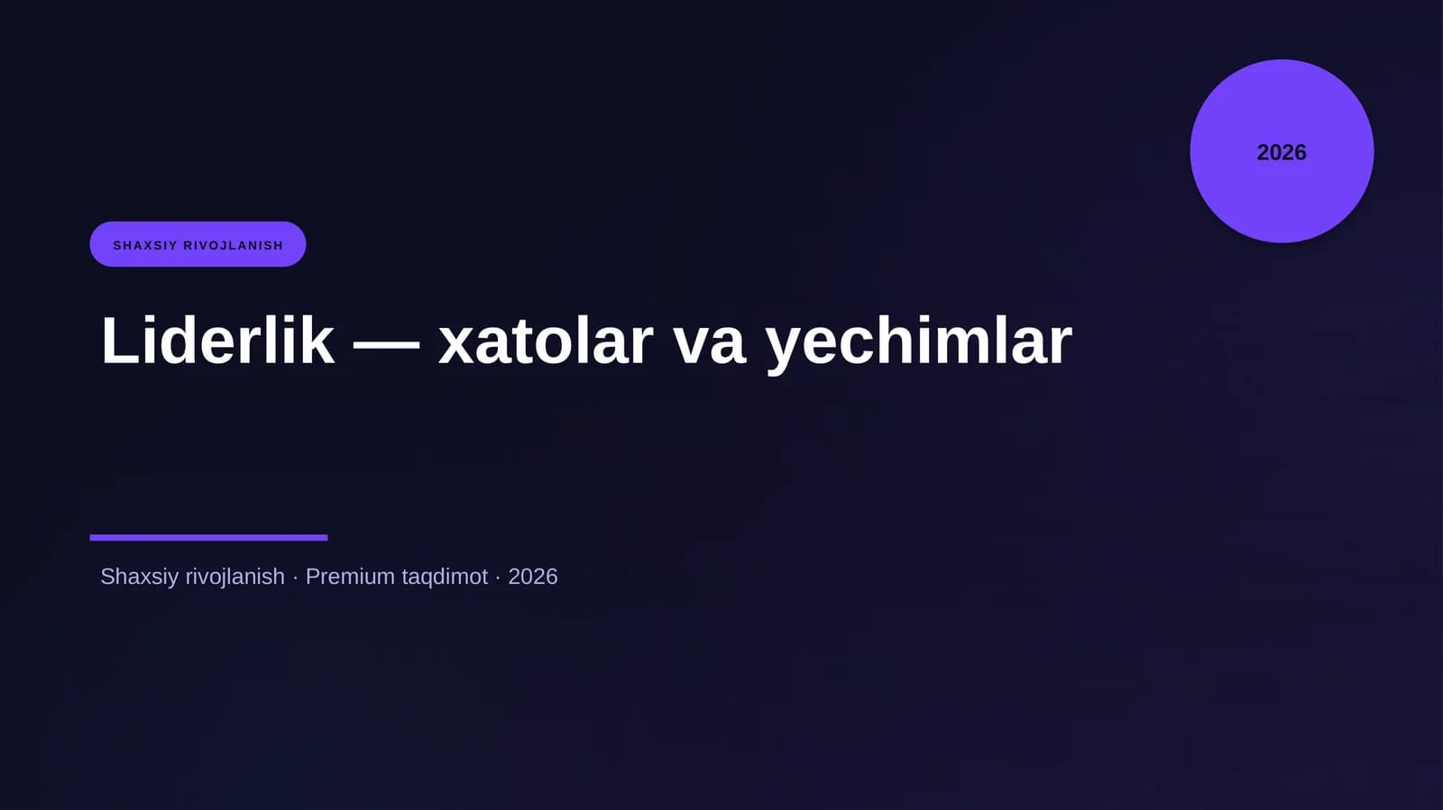 Liderlik — xatolar va yechimlar