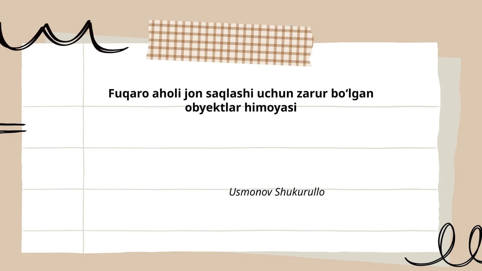 Fuqaro aholi jon saqlashi uchun zarur bo‘lgan obyektlar himoyasi