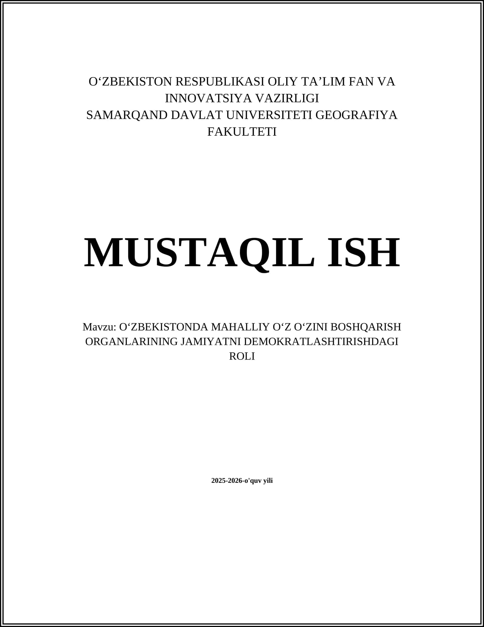 Oʻzbekistonda mahalliy oʻz-oʻzini boshqarish organlarining tarixiy rivojlanishi va demokratizatsiyadagi roli