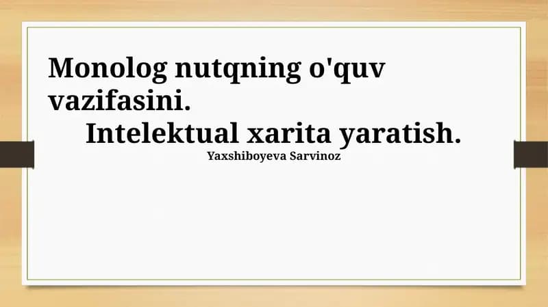 Monolog va Intellektual Xaritaning O'zaro Aloqasi