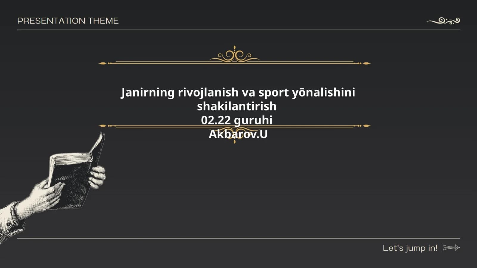 Janirning rivojlanish va sport yōnalishini shakilantirish