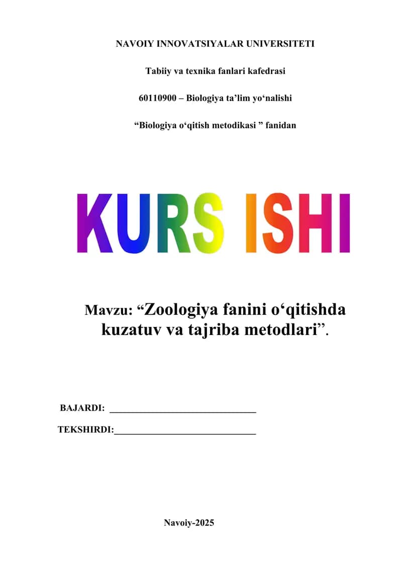 Zoologiya fanini o‘qitishda kuzatuv va tajriba metodlari