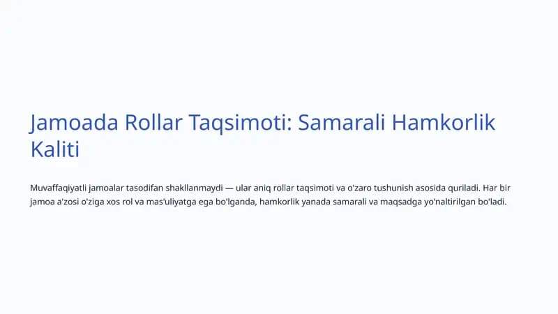 Jamoada Rollar Taqsimoti
