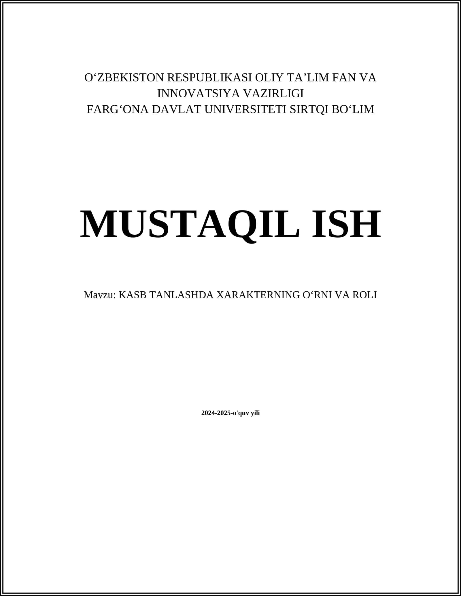 KASB TANLASHDA XARAKTERNING OʻRNI VA ROLI