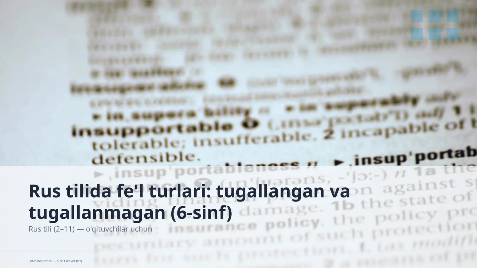 Rus tilida fe'l turlari: tugallangan va tugallanmagan (6-sinf)