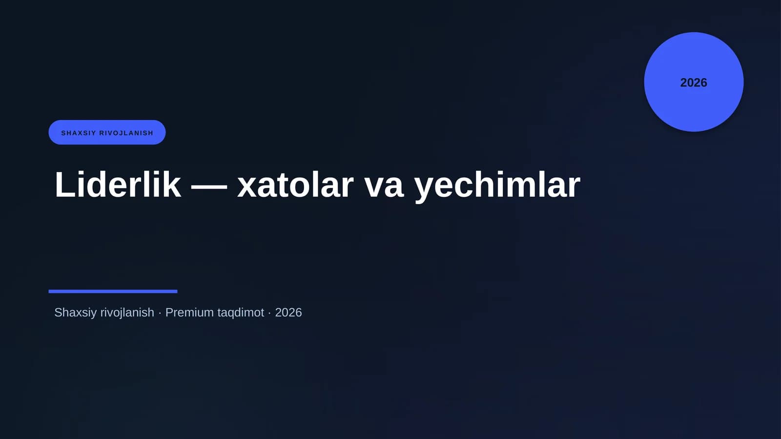 Liderlik — xatolar va yechimlar