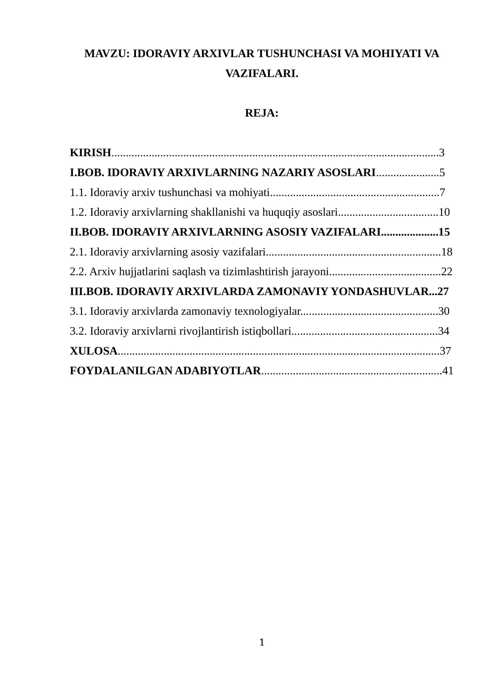 IDORAVIY ARXIVLAR TUSHUNCHASI VA MOHIYATI VA VAZIFALARI.