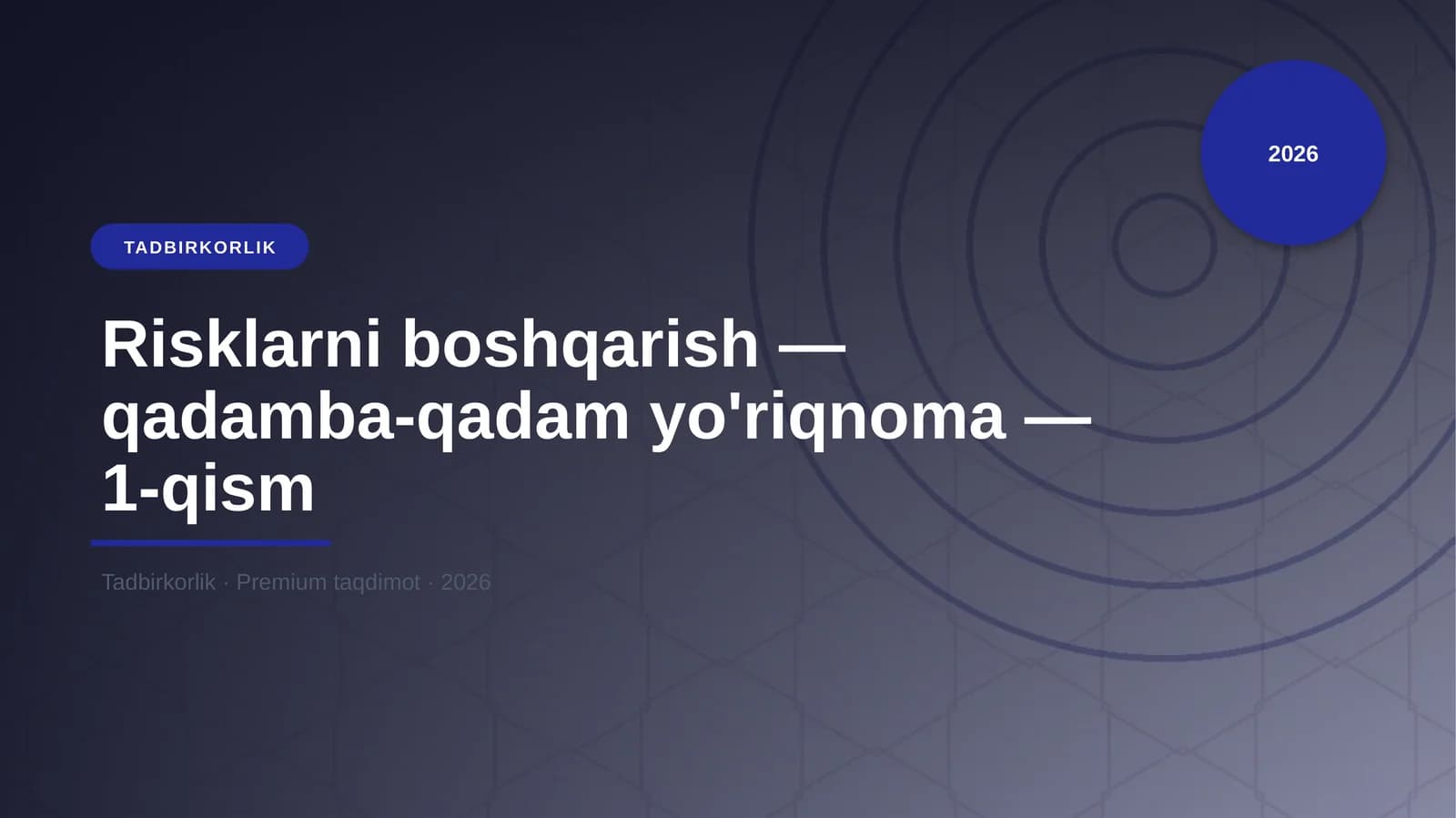 Risklarni boshqarish — qadamba-qadam yo'riqnoma — 1-qism