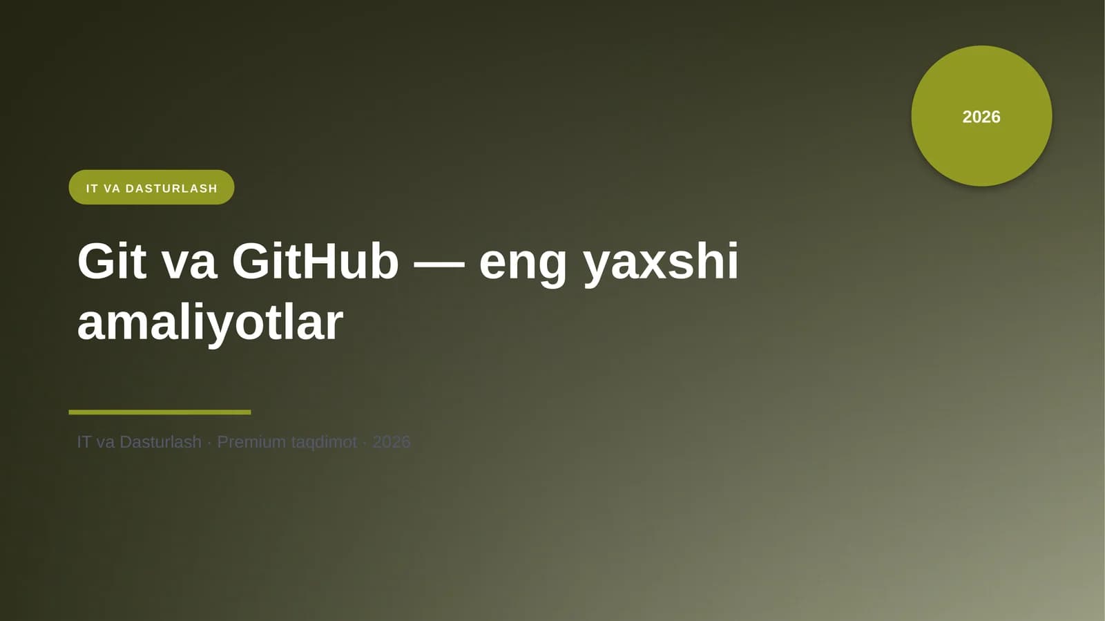 Git va GitHub — eng yaxshi amaliyotlar