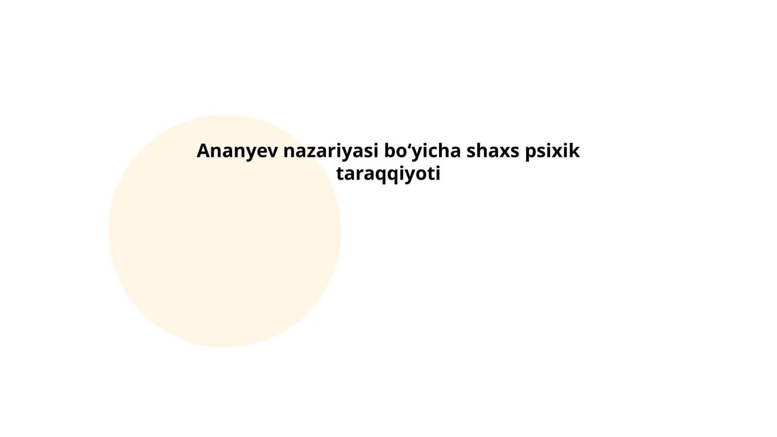 Ananyev nazariyasi boʻyicha shaxs psixik taraqqiyoti