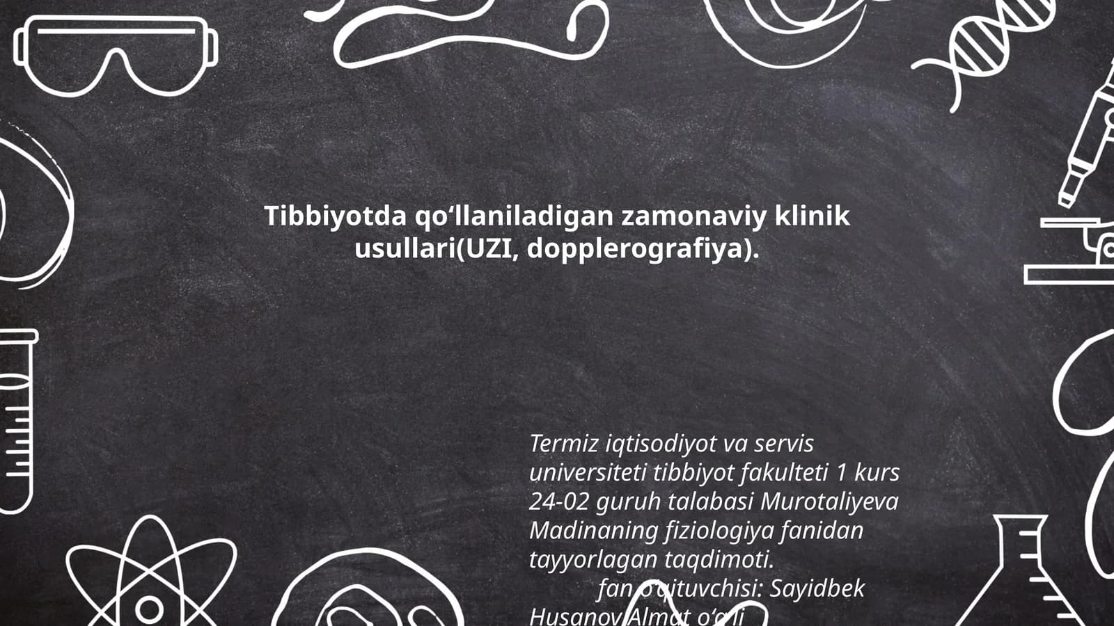 Murotaliyeva Madinaning fiziologiya fanidan tayyorlagan taqdimoti