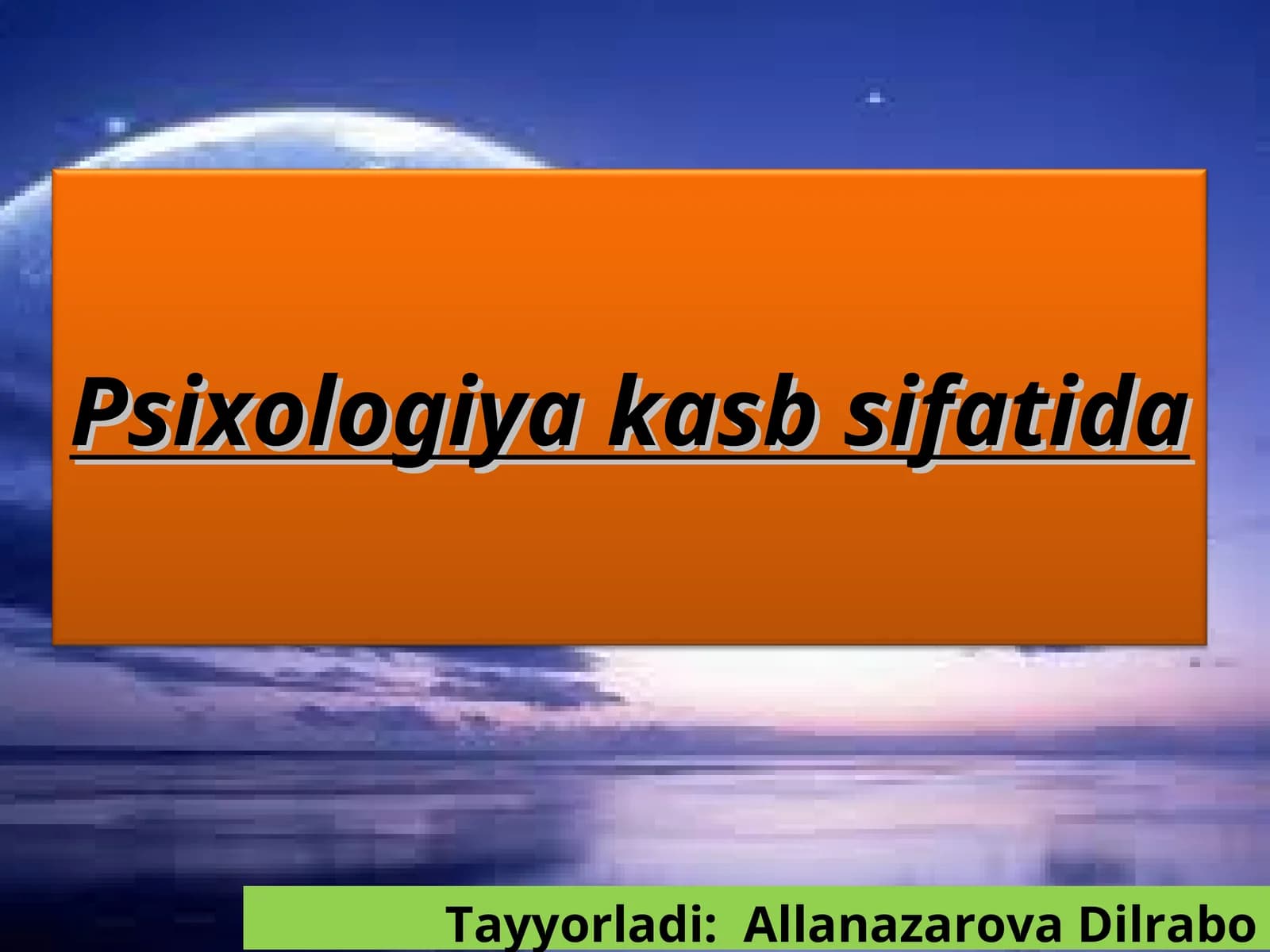 Psixologiya kasbi sifatida