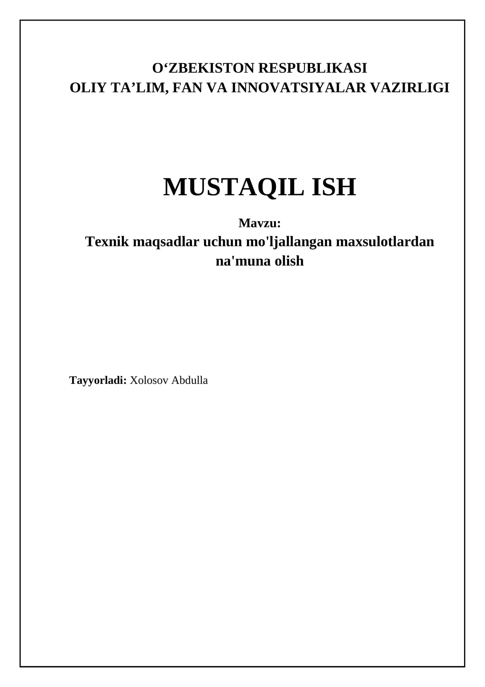 Texnik maqsadlar uchun mo'ljallangan maxsulotlardan na'muna olish