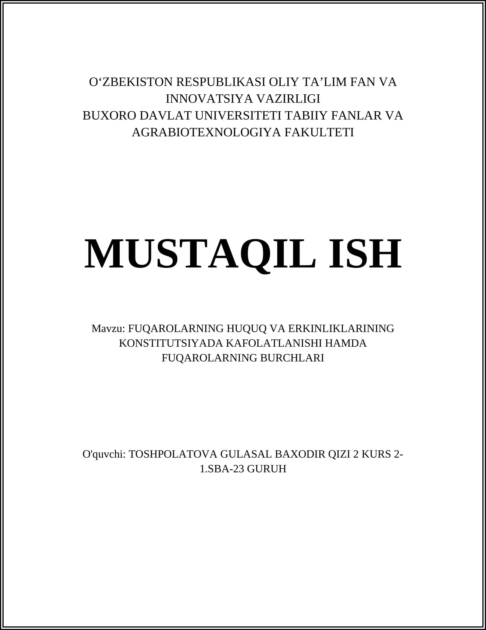 FUQAROLARNING HUQUQ VA ERKINLIKLARINING KONSTITUTSIYADA KAFOLATLANISHI HAMDA FUQAROLARNING BURCHLARI