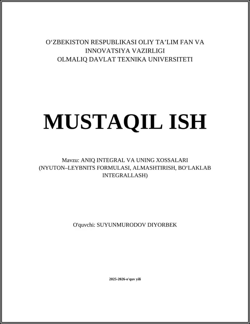 ANIQ INTEGRAL VA UNING XOSSALARI