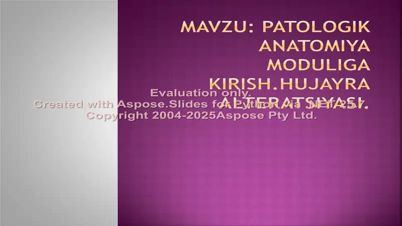 Patologik anatomiyaga kirish. Hujayra alteratsiyasi