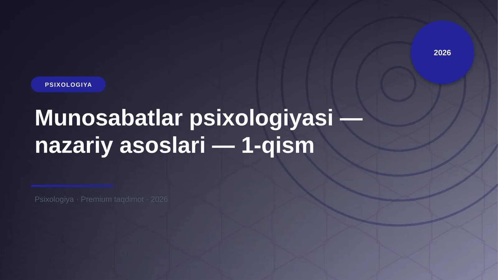 Munosabatlar psixologiyasi — nazariy asoslari — 1-qi