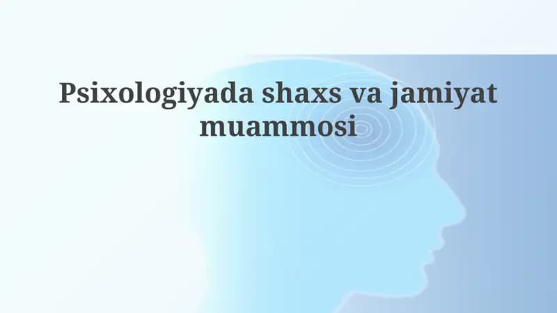 Shaxs va Jamiyat: Asosiy Tushunchalar va Munosabatlar