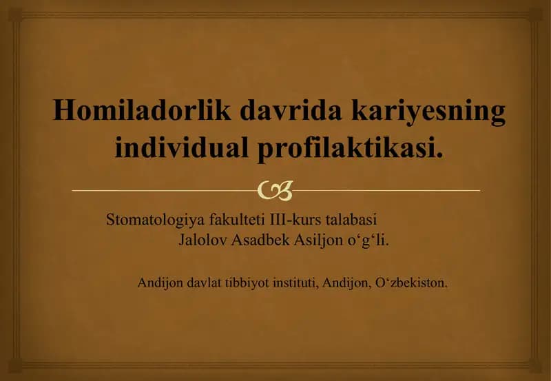 Homiladorlik davrida kariyesning individual profilaktikasi