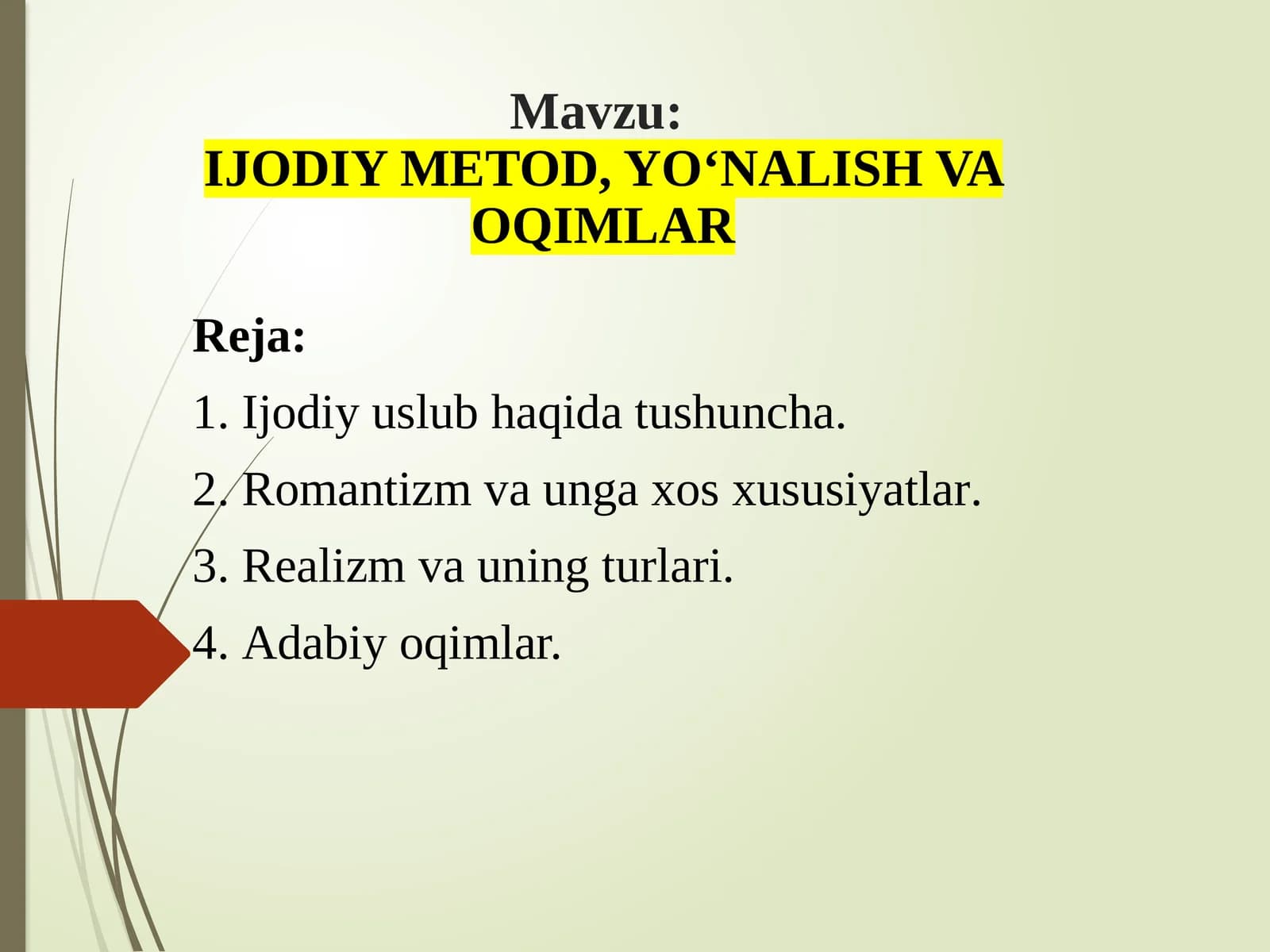 IJODIY METOD, YOʻNALISH VA OQIMLAR