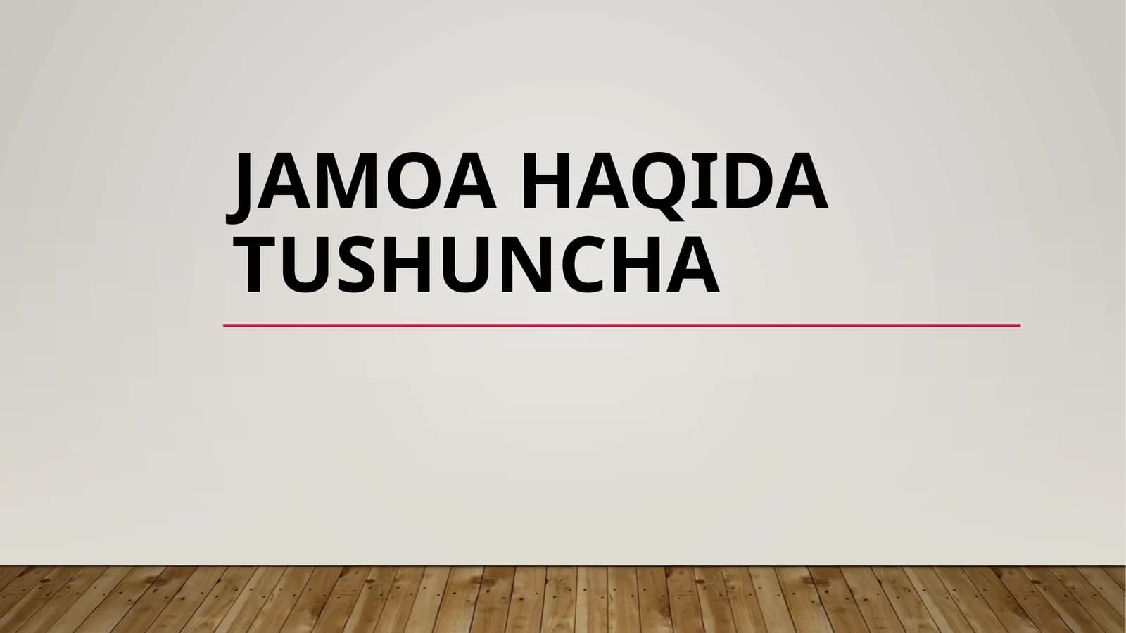 JAMOА HAQIDA TUSHUNCHA