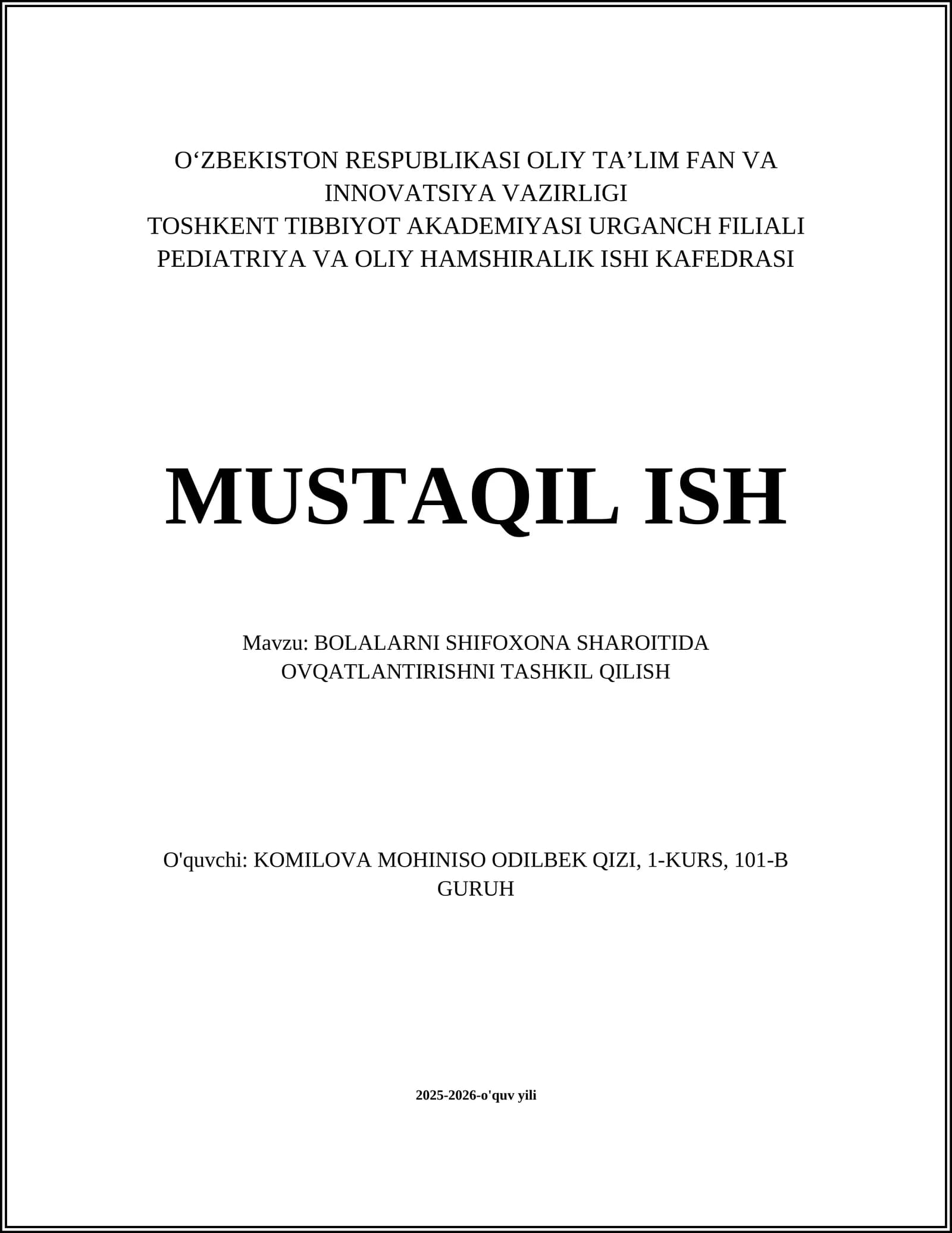 BOLALARNI SHIFOXONA SHAROITIDA OVQATLANTIRISHNI TASHKIL QILISH