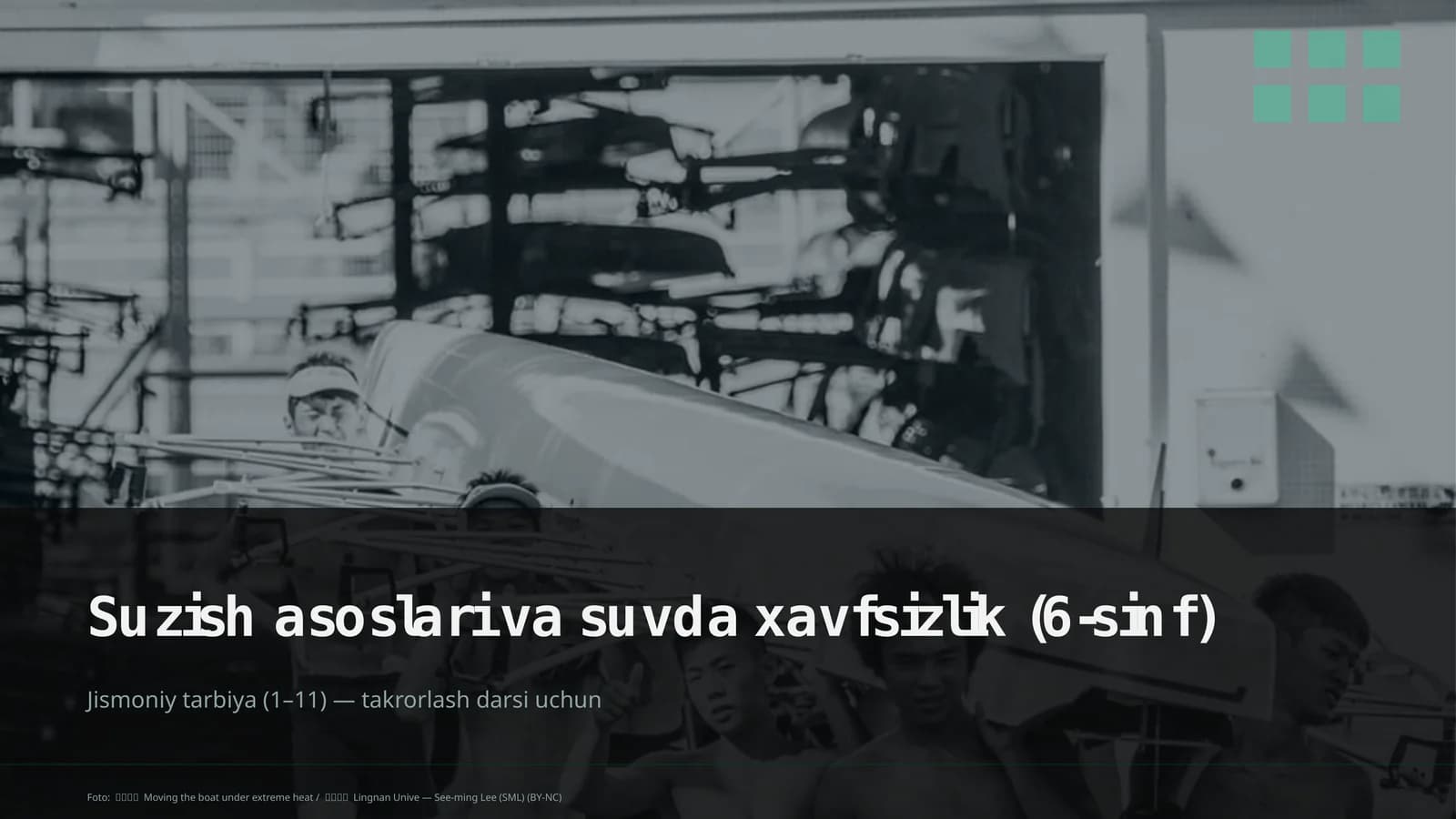 Suzish asoslari va suvda xavfsizlik (6-sinf)