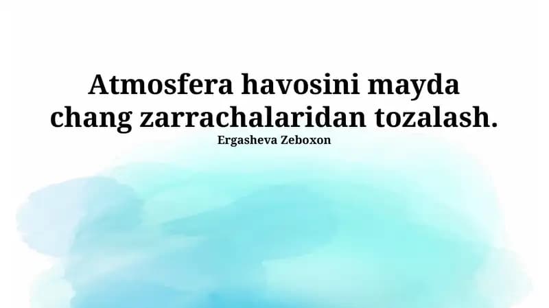 Atmosfera havosini mayda chang zarrachalaridan tozalash