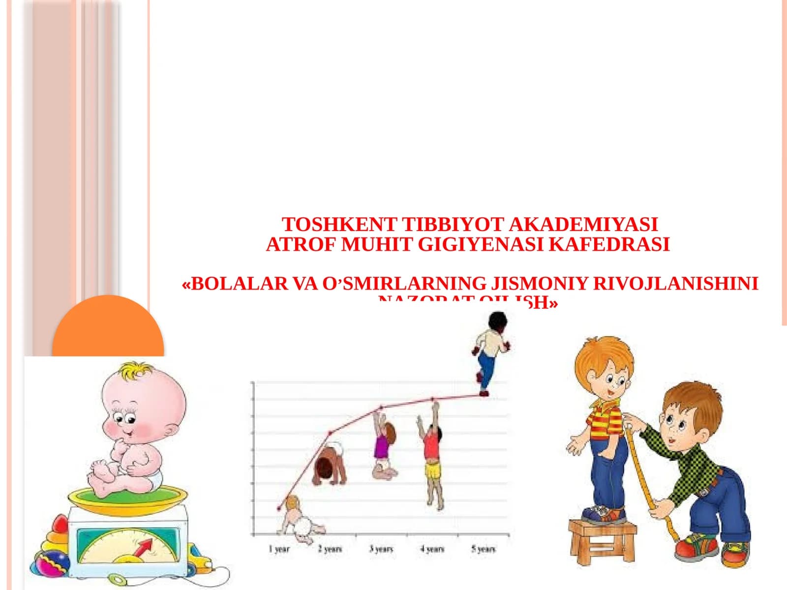 Bolalar va O'smirlarning Jismoniy Rivojlanishini Nazorat Qilish