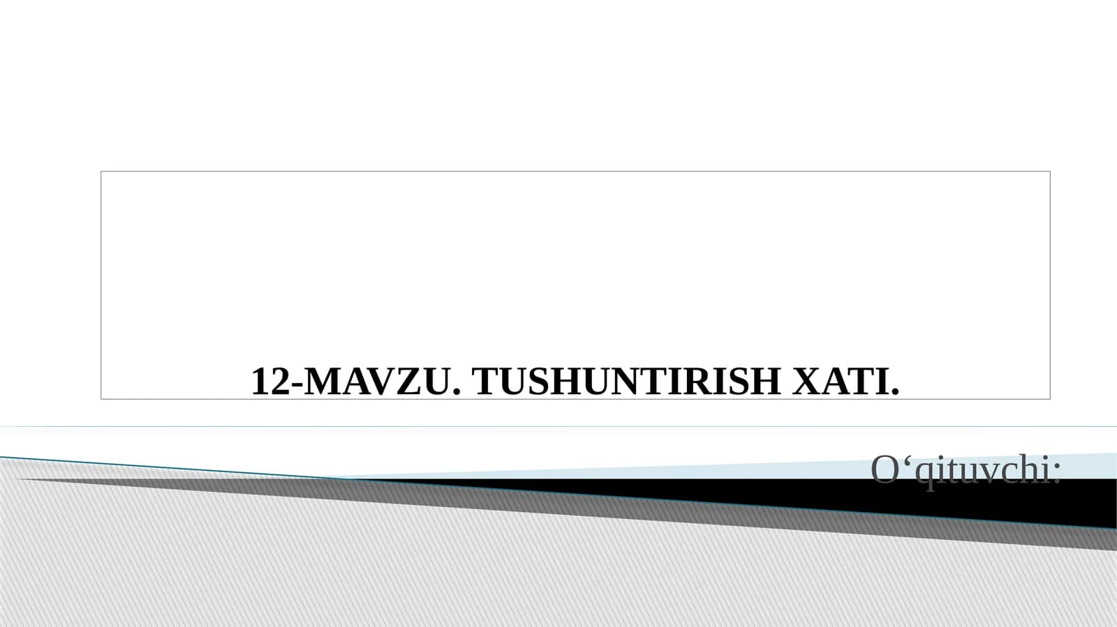 Tushuntirish Xati
