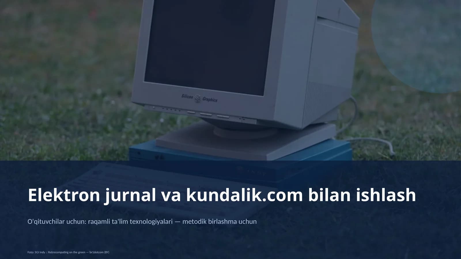 Elektron jurnal va kundalik.com bilan ishlash