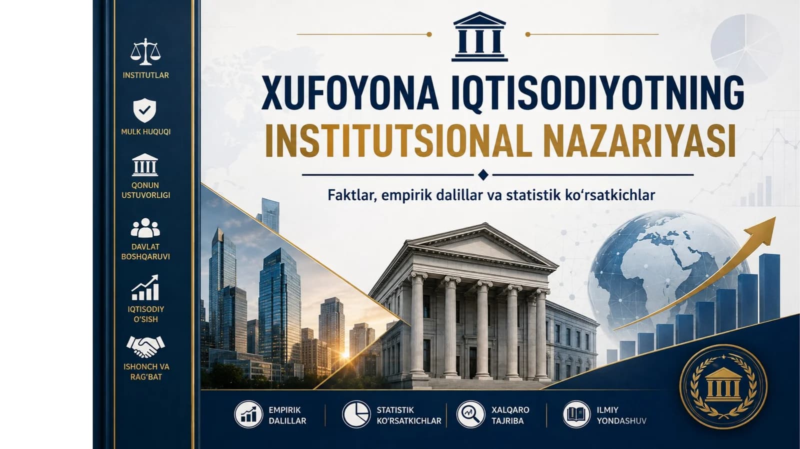 Xufyona iqtisodiyotda institutlarning tasiri