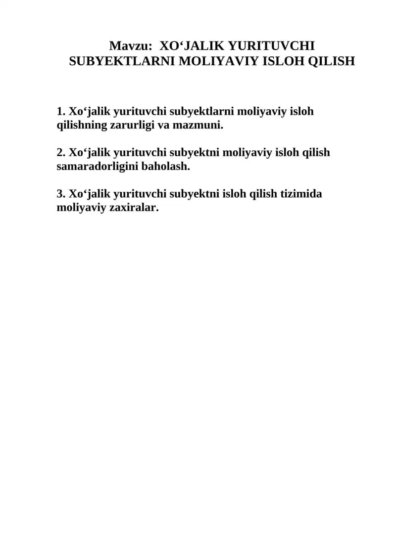 Xo‘jalik yurituvchi subyektlarni moliyaviy isloh qilish