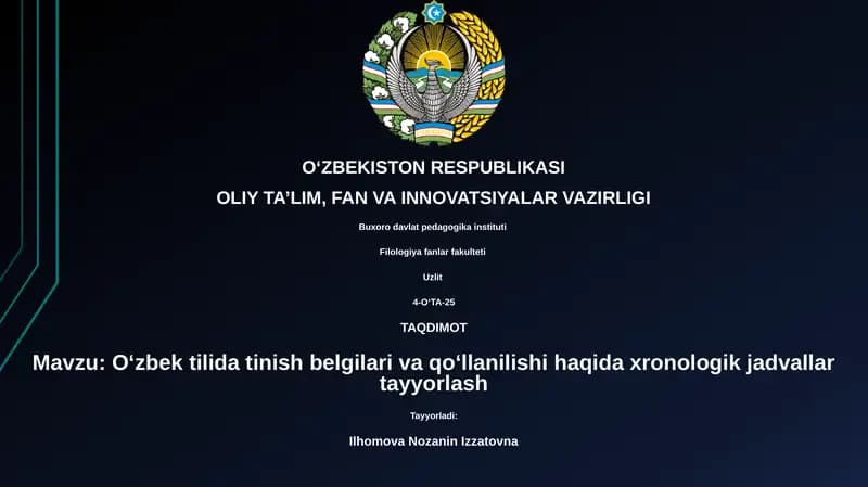 Oʻzbek tilida tinish belgilari va qoʻllanilishi haqida xronologik jadvallar tayyorlash