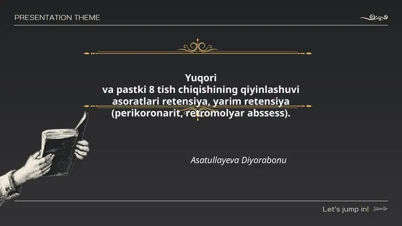 Yuqori va Pastki 8-Tishlar Retentsiya