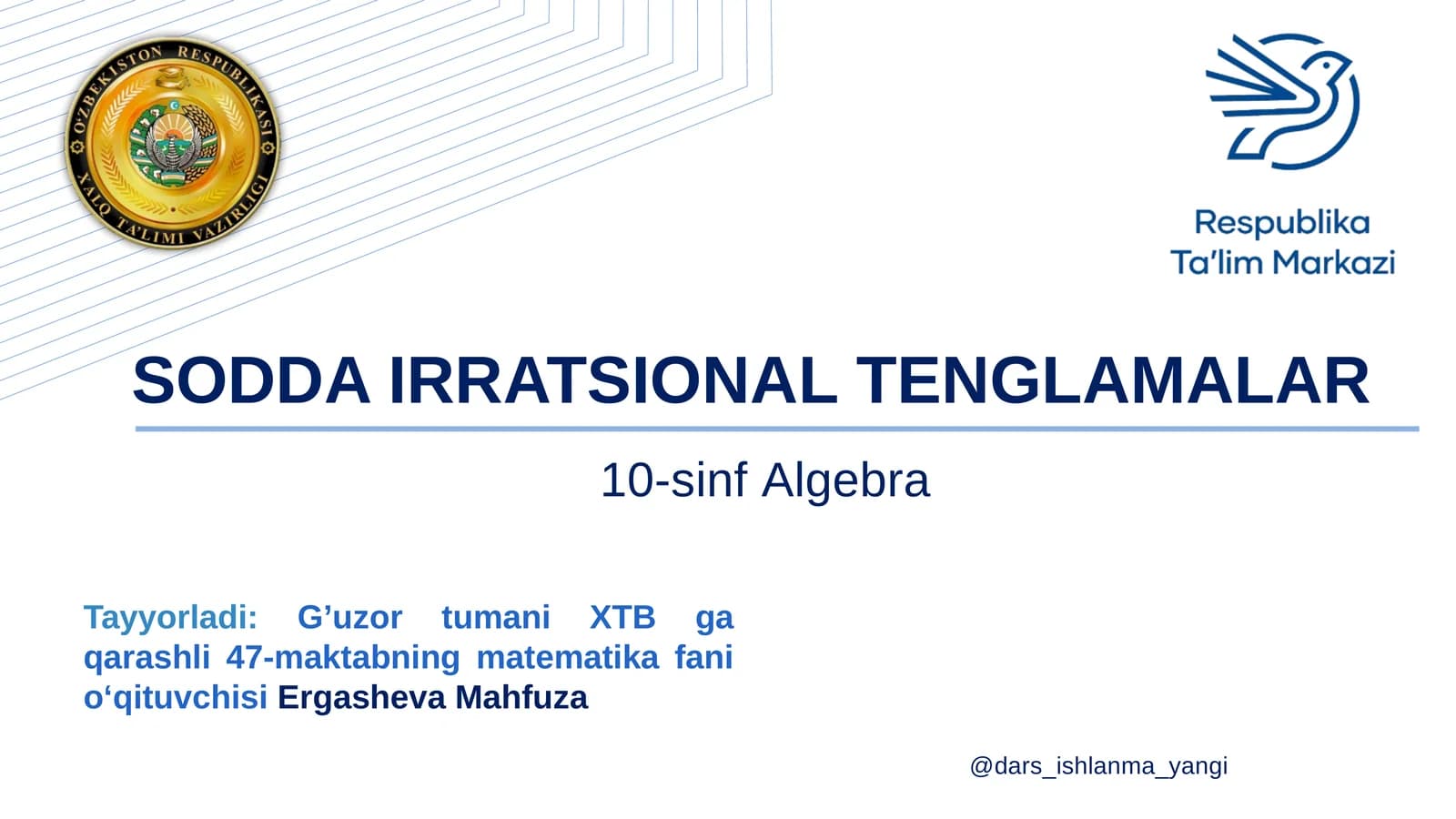 SODDA IRRATSIONAL TENGLAMALAR